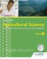 Agricultural Science Book 2 (2nd edition): A Junior Secondary Course   for the Caribbean