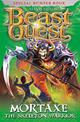 Beast Quest: Mortaxe the Skeleton Warrior: Special 6