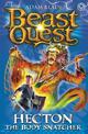 Beast Quest: Hecton the Body Snatcher: Series 8 Book 3