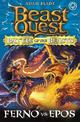 Beast Quest: Battle of the Beasts: Ferno vs Epos: Book 1