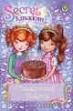 Secret Kingdom: Sugarsweet Bakery: Book 8