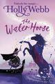 A Magical Venice story: The Water Horse: Book 1