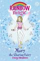Rainbow Magic: Mary the Sharing Fairy: The Friendship Fairies Book 2