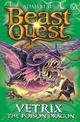 Beast Quest: Vetrix the Poison Dragon: Series 19 Book 3