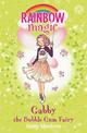 Rainbow Magic: Gabby the Bubble Gum Fairy: The Candy Land Fairies Book 2