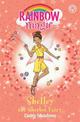 Rainbow Magic: Shelley the Sherbet Fairy: The Candy Land Fairies Book 4