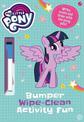My Little Pony: Bumper Wipe-Clean Activity Fun: Write, count and draw with the pony pals