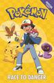 The Official Pokemon Fiction: Race to Danger: Book 5