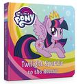 My Little Pony: Twilight Sparkle to the Rescue: Board Book