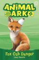 Animal Ark, New 3: Fox Cub Danger: Book 3