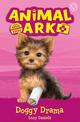 Animal Ark, New 5: Doggy Drama: Book 5