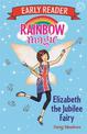 Rainbow Magic Early Reader: Elizabeth the Jubilee Fairy