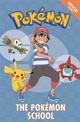 The Official Pokemon Fiction: The Pokemon School: Book 9