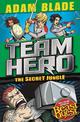 Team Hero: The Secret Jungle: Series 4 Book 1