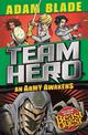 Team Hero: An Army Awakens: Series 4 Book 4