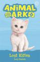 Animal Ark, New 9: Lost Kitten: Book 9