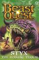 Beast Quest: Styx the Lurking Terror: Series 28 Book 2
