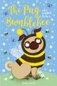 The Pug who wanted to be a Bumblebee