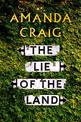 The Lie of the Land: 'A very good read indeed' Matt Haig