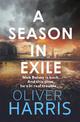 A Season in Exile: 'Oliver Harris is an outstanding writer' The Times