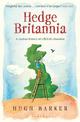 Hedge Britannia: A Curious History of a British Obsession