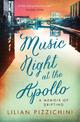 Music Night at the Apollo: A Memoir of Drifting