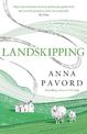 Landskipping: Painters, Ploughmen and Places