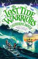 The Lost Tide Warriors: Storm Keeper Trilogy 2
