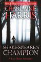 Shakespeare's Champion: A Lily Bard Mystery