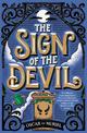 The Sign of the Devil: The Final Frey & McGray Mystery - All Will Be Revealed...
