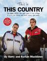 This Is This Country: The official book of the BAFTA award-winning show