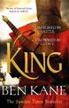 King: The epic Sunday Times bestselling conclusion to the Lionheart series