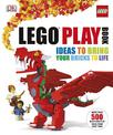 LEGO (R) Play Book: Ideas to Bring Your Bricks to Life