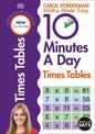 10 Minutes A Day Times Tables, Ages 9-11 (Key Stage 2): Supports the National Curriculum, Helps Develop Strong Maths Skills