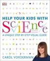 Help Your Kids with Science: A Unique Step-by-Step Visual Guide, Revision and Reference