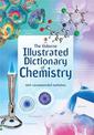 Usborne Illustrated Dictionary of Chemistry