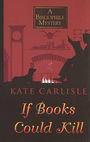 If Books Could Kill (Large Print)