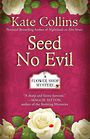 Seed No Evil (Large Print)