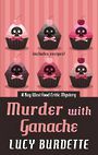 Murder with Ganache (Large Print)