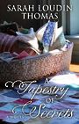 A Tapestry of Secrets (Large Print)