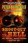 Shoot-Out in Hell: A Western Duo (Large Print)
