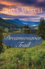 Dreamweaver Trail (Large Print)