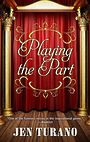 Playing the Part (Large Print)