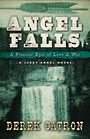 Angel Falls: A Frontier Epic of Love and War (Large Print)