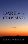 Dark at the Crossing (Large Print)