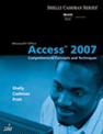 Microsoft (R) Office Access 2007: Comprehensive Concepts and Techniques