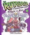 Rutabaga the Adventure Chef:Book 2: Feasts of Fury: Book 2: Feasts of Fury
