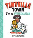 Tinyville Town: I'm a Veterinarian