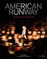 American Runway: 75 Years of Fashion and the Front Row