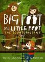 The Squatchicorns (Big Foot and Little Foot #3)